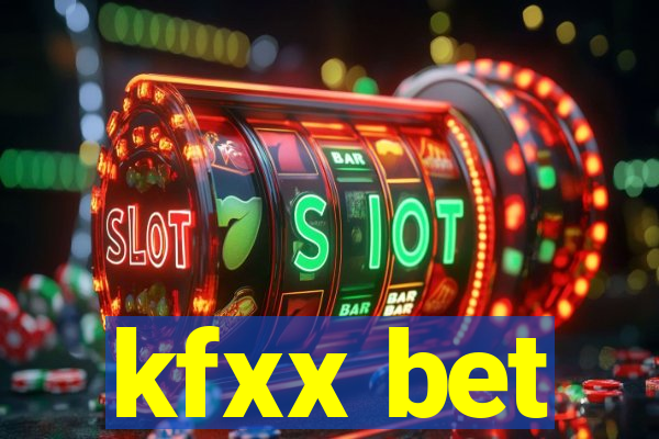 kfxx bet